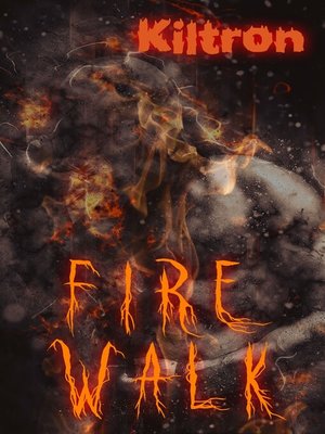 cover image of Fire Walk